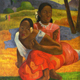 When will you marry - Paul Gauguin